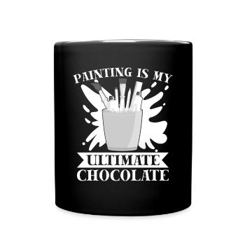 Funny Art Painter Painting Is Ultimate Chocolate - Full Colour Mug - black - Front
