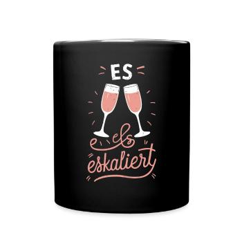 De toute façon, la situation s’intensifie ! – Coupe à Happy - Mug uni - noir - Devant