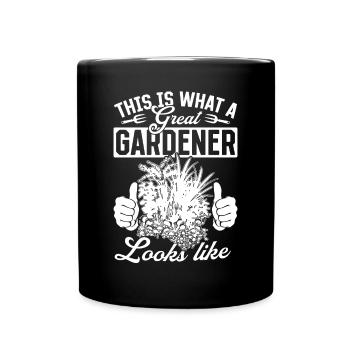 This is what a great gardener looks like - Funny G - Full Colour Mug - black - Front