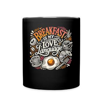 Frühstücksliebe: Breakfast is my Love Language - Full Colour Mug - black - Front