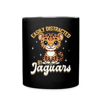 Funny Jaguar Animal Easily Distracted By Jaguars - Tasse einfarbig - Schwarz - Vorne