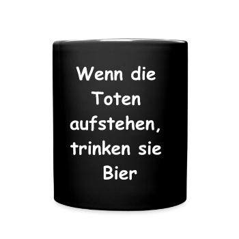 Bierliebhaber Geschenk - Tasse einfarbig - Schwarz - Vorne