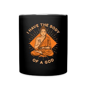 J’ai le corps d’une statue de symbole bouddhiste de Dieu - Mug uni - noir - Devant