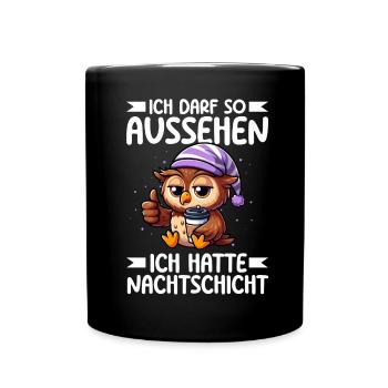 I'm allowed to look like I had night shift owl - Full Colour Mug - black - Front