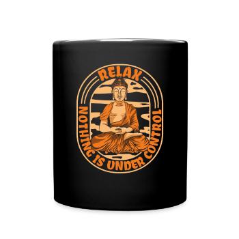 Relax Nothing Is Under Control Buddhist Statue - Full Colour Mug - black - Front