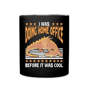 I was doing home office before it was cool - Full Colour Mug - black - Front