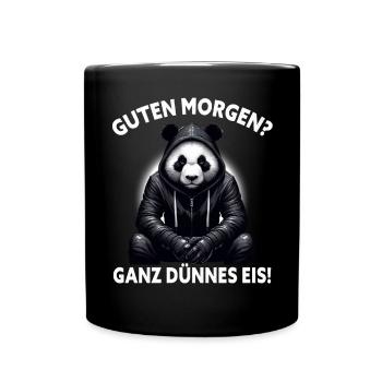 Guten Morgen Ganz dünnes Eis Lustiger Panda Kaffee - Tasse einfarbig - Schwarz - Vorne