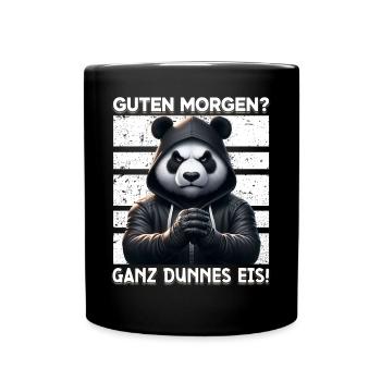 Guten Morgen Ganz dünnes Eis Lustiger Panda Kaffee - Tasse einfarbig - Schwarz - Vorne