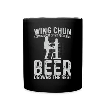 Wing Chun solves most of my problems, beer drowns - Full Colour Mug - black - Front