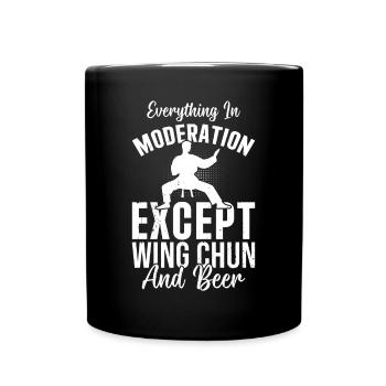 Everything In Moderation Except Wing Chun and Beer - Full Colour Mug - black - Front