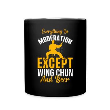 Everything In Moderation Except Wing Chun and Beer - Full Colour Mug - black - Front