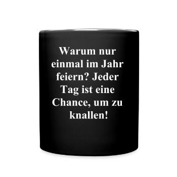 Knallhartes Silvestergeschenk - Tasse einfarbig - Schwarz - Vorne