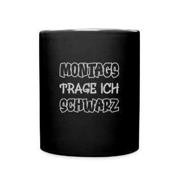 Le lundi, je porte du noir Dire couleur noir - Mug uni - noir - Devant