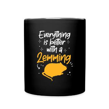 Lemming Vole Everything Better with Lemming - Full Colour Mug - black - Front