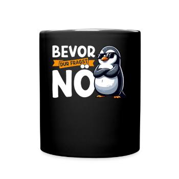 Before You Ask No Funny Penguin Saying - Full Colour Mug - black - Front