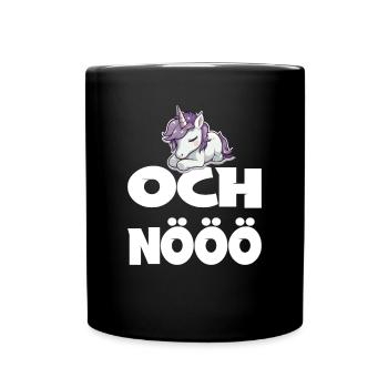 Och Nö Einhorn Keine Lust Faul Lustlos - Tasse einfarbig - Schwarz - Vorne