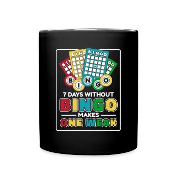 7 jours sans bingo rendent un suiveur faible - Mug uni - noir - Devant