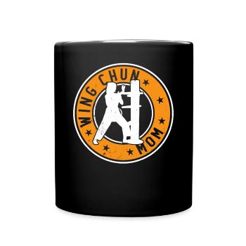Wing Chun Mom Wing Chun Fighter - Tasse einfarbig - Schwarz - Vorne