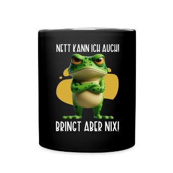 Je peux aussi être gentille ! Mais ça ne sert à rien ! Grenouille Frosch - Mug uni - noir - Devant