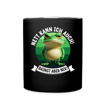 Je peux aussi être gentille ! Mais cela ne sert à rien ! Grenouille Frosch - Mug uni - noir - Devant