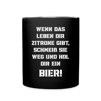 wenn das leben dir zitrone gibt! - Tasse einfarbig - Schwarz - Vorne