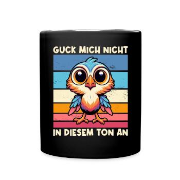 Ne me regarde pas dans ce ton drôle d’oiseau - Mug uni - noir - Devant