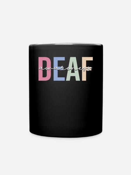 Awareness of Deafness Deafness Amer - Full Colour Mug - black