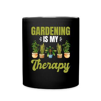 Gardening Landscaping - Gardening is My Therapy - Tasse einfarbig - Schwarz - Vorne