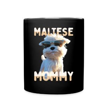 Maltese Mommy Mama Muttertag Mom Süßer Malteser - Tasse einfarbig - Schwarz - Vorne