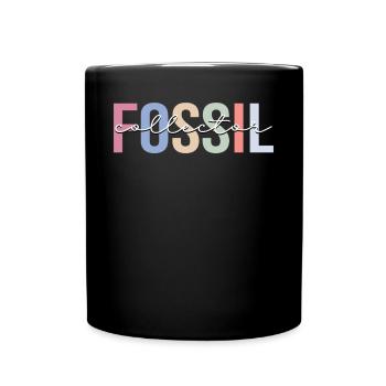 Fossil Collector Paleontology Fossil Hunter Palaean - Full Colour Mug - black - Front