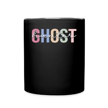 Ghost Hunter Paranormal Investigator Ghost Hunt - Full Colour Mug - black - Front