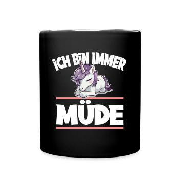 Ich Bin Immer Müde Einhorn - Tasse einfarbig - Schwarz - Vorne