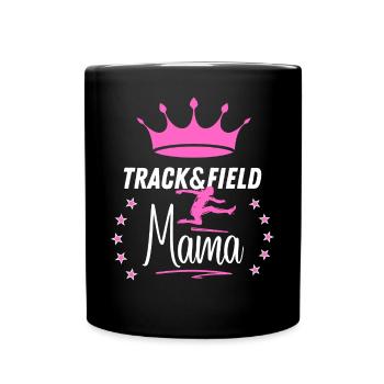 Leichtathletik und Fiels Mama Queen - Tasse einfarbig - Schwarz - Vorne