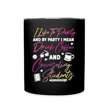School Counselor Coffee I Like To - Tasse einfarbig - Schwarz - Vorne
