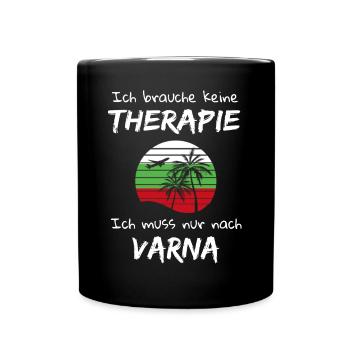 Varna Bulgarien Urlaub - Tasse einfarbig - Schwarz - Vorne