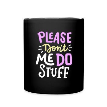 sarkastischer Humor Sarkasmus - Tasse einfarbig - Schwarz - Vorne
