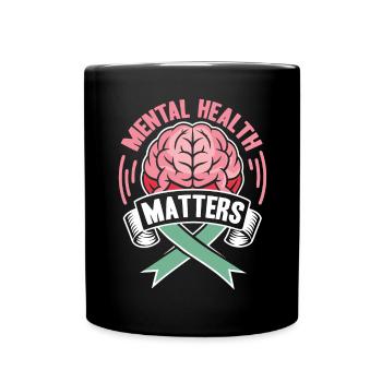 Mentale Gesundheit Zählt Motiv - Tasse einfarbig - Schwarz - Vorne
