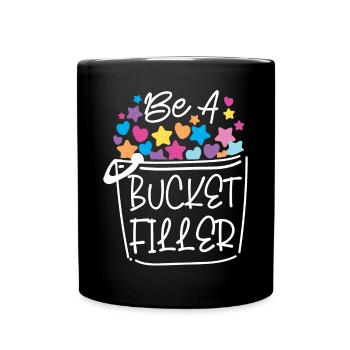 School Counselor Be A Bucket - Full Colour Mug - black - Front