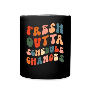 Conseillère scolaire Fresh Outta - Mug uni - noir - Devant