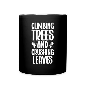 Arborist Baumpfleger Baumkletterer Baumklettern - Tasse einfarbig - Schwarz - Vorne