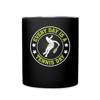 Chaque jour est une journée de tennis - Tennis Lover Tennis Pl - Mug uni - noir - Devant