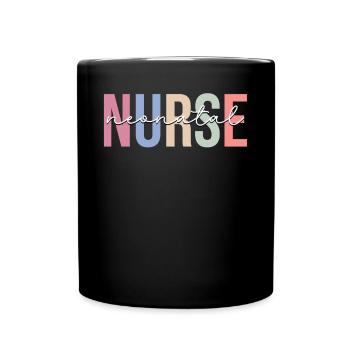 Neonatology nurse NICU - Full Colour Mug - black - Front