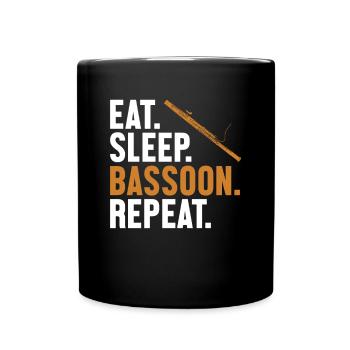Essen Schlaf Fagott Wiederholen Fagott Instrument Musik - Tasse einfarbig - Schwarz - Vorne