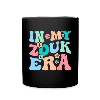 Funny Zouk Dancer Saying - Full Colour Mug - black - Front