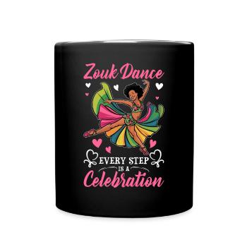 Funny Zouk Dancer Saying - Full Colour Mug - black - Front