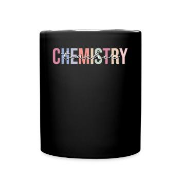 Chemistry Teacher Chemist - Full Colour Mug - black - Front
