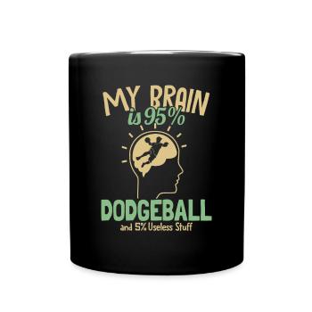 My Brain is 95% Dodgeball Prisonball Team Game - Full Colour Mug - black - Front