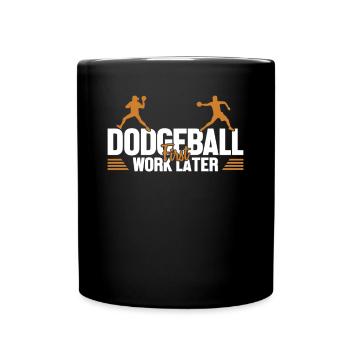 Völkerball erstes Werk, später Teamspiel Prisonball - Tasse einfarbig - Schwarz - Vorne