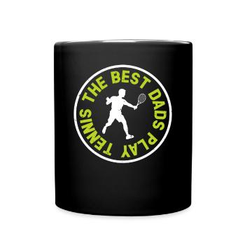 The best dads play Tennis - Tennis Player Daddy Te - Tasse einfarbig - Schwarz - Vorne