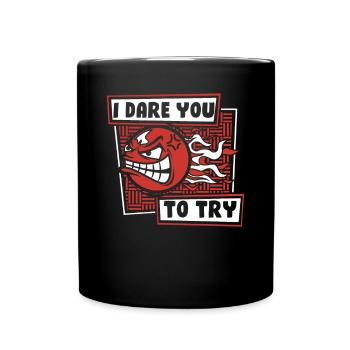 I Dare You To Try Game Prisonball Team Player - Full Colour Mug - black - Front